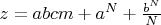 $z=abcm+a^N+\frac{b^N}N$
