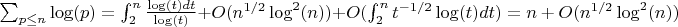 $\sum_{p \leq n}{\log(p)}=\int_2^n {\frac {\log(t)dt}{\log(t)}}+O(n^{1/2}\log^2(n))+O(\int_2^n{{t^{-1/2}\log(t)dt)=n+O(n^{1/2}\log^2(n))$