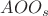 $AOO_s$