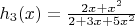 $h_3(x)=\frac{2x+x^2}{2+3x+5x^2}$