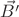 $\vec{B'}$