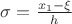 \sigma=\frac{x_1-\xi}{h}