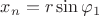 $x_n=r\sin\varphi_1$