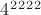 $4^2^2^2^2$