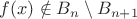 $f(x)\notin B_n\setminus B_{n+1}$