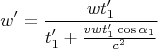 $$ w'=\frac{wt_1'}{ t_1'+\frac{vwt_1'\cos\alpha_1}{c^2}}$$