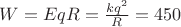 $W = EqR = \frac{kq^2}{R} = 450 Дж$