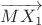 $\overrightarrow{MX_1}$