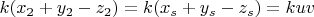 $k(x_2+y_2-z_2)=k(x_s+y_s-z_s)=kuv$