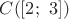 $C([2;\ 3])$