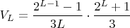 $$V_L = \frac{2^{L-1}-1}{3L}\cdot \frac{2^L + 1}{3}$$