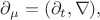 $\partial_\mu=(\partial_t,\nabla),$