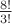 $\frac{8!}{3!}$