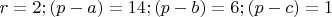 $r=2;(p-a)=14;(p-b)=6;(p-c)=1$