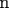 {n}