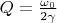 $Q=\frac{\omega_0}{2\gamma}$