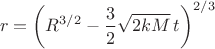 $$r = \left( R^{3/2} - \frac{3}{2} \sqrt{2 k M} \, t \right)^{2/3}$$