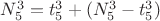 $N_5^3=t_5^3+( N_5^3-t_5^3)$
