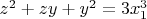 $z^2+zy+y^2=3x_1^3$