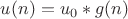 $u(n)=u_0*g(n)$