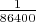 $\frac{1}{86400}$