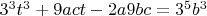 $3^3t^3+9act-2a9bc=3^5b^3$