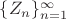 $\{Z_n\}_{n=1}^{\infty}$ $\{Z_n\}_{n=1}^{\infty}$