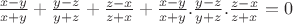 $\frac{x-y}{x+y}+\frac{y-z}{y+z}+\frac{z-x}{z+x}+\frac{x-y}{x+y}.\frac{y-z}{y+z}.\frac{z-x}{z+x}=0$