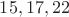 $15,17,22$