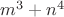 $m^3+n^4$