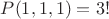 $P(1,1,1)=3!$