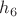 $h_{6}$