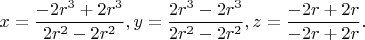 $$x=\dfrac{-2r^3+2r^3}{2r^2-2r^2},y=\dfrac{2r^3-2r^3}{2r^2-2r^2},z=\dfrac{-2r+2r}{-2r+2r}.$$