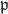 $\mathfrak{p }$