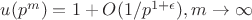 $u(p^m)=1+O(1/p^{1+\epsilon}), m \to \infty$