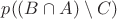 $p((B\cap A)\setminus C)$