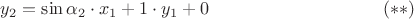 $$y_2=\sin \alpha_2 \cdot x_1+1\cdot y_1 +0 \eqno(**)$