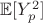 $ \mathbb{E}[Y_p^2] $