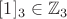 $[1]_3\in\mathbb Z_3$