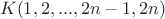 $$KК(1,2,...,2n-1, 2n)$$