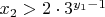 $x_2 > 2 \cdot 3^{y_1-1}$