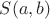 $S(a,b)$