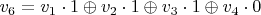 $v_{6}=v_{1}\cdot 1\oplus v_{2}\cdot 1\oplus v_{3}\cdot 1\oplus v_{4}\cdot 0$