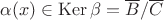 $\alpha(x)\in{\rm Ker\,}\beta=\overline B/\overline C$