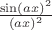 $\frac{\sin(ax)^2}{(ax)^2}$