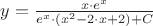 $y = \frac {x \cdot e^x}{e^x \cdot( {x^2-2 \cdot x + 2}) + C}$
