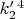 $k'_2^4$
