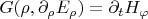 $G(\rho,\partial_\rho{E_\rho})=\partial_t{H_\varphi}$