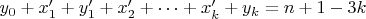 $y_0 + x'_1 + y'_1 + x'_2 + \dots + x'_k + y_k = n + 1 - 3k$