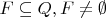 $F\subseteq Q, F\neq \emptyset$